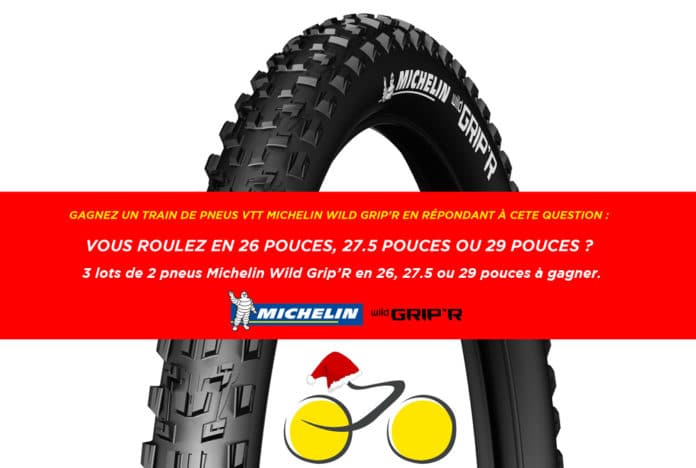 3 lots de 2 Michelin Wild Grip'R à gagner avec Materiel-velo.com !